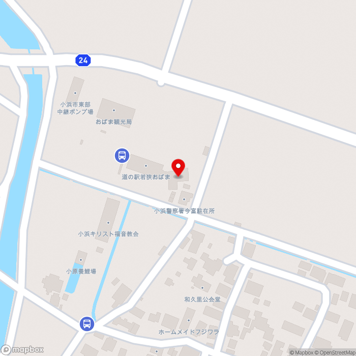 道の駅若狭おばまの地図（zoom17）福井県小浜市和久里24号45番地2